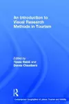 An Introduction to Visual Research Methods in Tourism cover