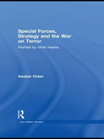 Special Forces, Strategy and the War on Terror cover