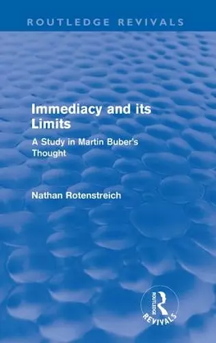 Immediacy and its Limits (Routledge Revivals) cover