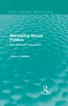 Recreating Sexual Politics (Routledge Revivals) cover