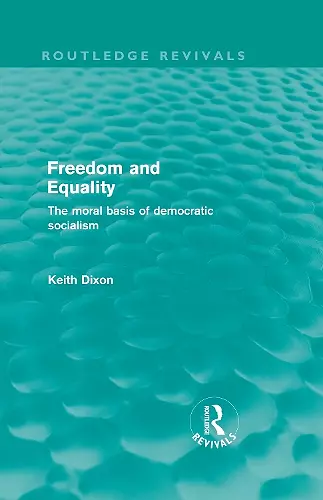 Freedom and Equality (Routledge Revivals) cover