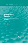 Freedom and Equality (Routledge Revivals) cover