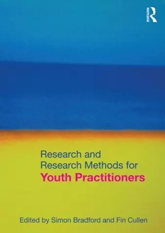 Research and Research Methods for Youth Practitioners cover