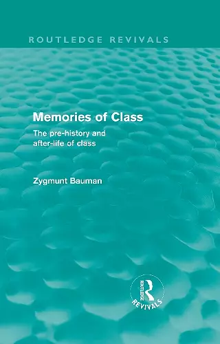 Memories of Class (Routledge Revivals) cover