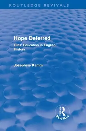 Hope Deferred (Routledge Revivals) cover