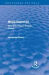Hope Deferred (Routledge Revivals) cover