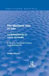 The Medieval Idea of Law as Represented by Lucas de Penna (Routledge Revivals) cover