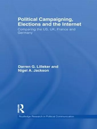 Political Campaigning, Elections and the Internet cover