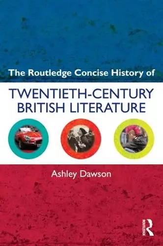 The Routledge Concise History of Twentieth-Century British Literature cover