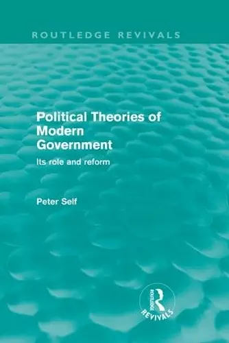 Political Theories of Modern Government (Routledge Revivals) cover