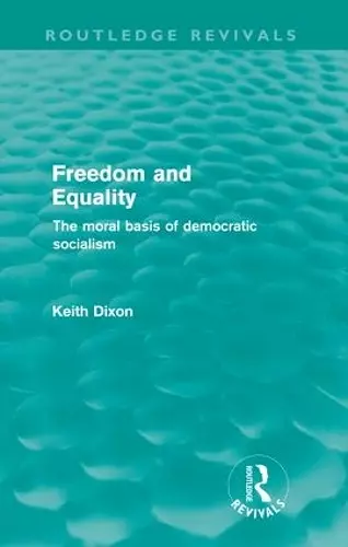 Freedom and Equality (Routledge Revivals) cover