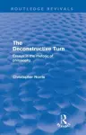 The Deconstructive Turn (Routledge Revivals) cover