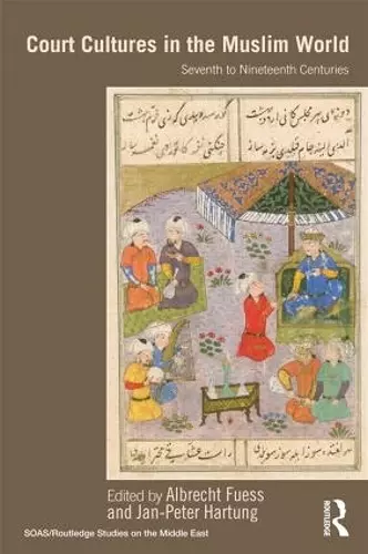 Court Cultures in the Muslim World cover