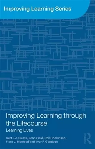 Improving Learning through the Lifecourse cover