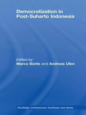 Democratization in Post-Suharto Indonesia cover