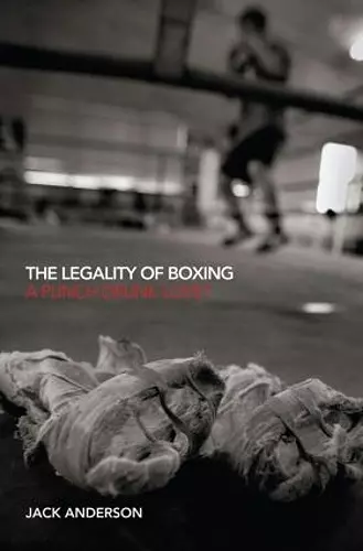 The Legality of Boxing cover