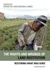 The Rights and Wrongs of Land Restitution cover