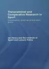 Transnational and Comparative Research in Sport cover