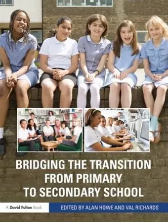 Bridging the Transition from Primary to Secondary School cover