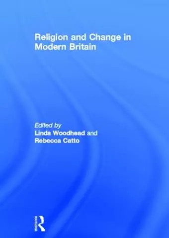 Religion and Change in Modern Britain cover