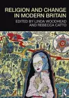 Religion and Change in Modern Britain cover