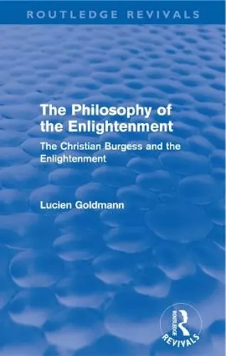 The Philosophy of the Enlightenment (Routledge Revivals) cover