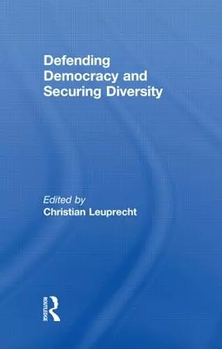 Defending Democracy and Securing Diversity cover