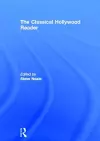 The Classical Hollywood Reader cover