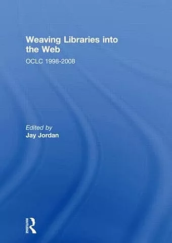 Weaving Libraries into the Web cover