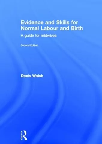 Evidence and Skills for Normal Labour and Birth cover