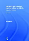 Evidence and Skills for Normal Labour and Birth cover