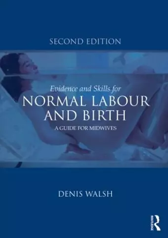 Evidence and Skills for Normal Labour and Birth cover