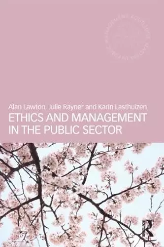 Ethics and Management in the Public Sector cover