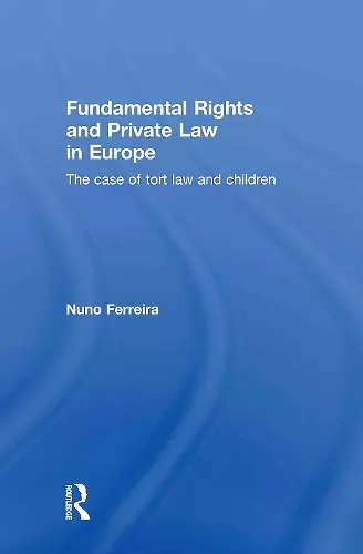 Fundamental Rights and Private Law in Europe cover