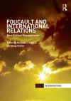 Foucault and International Relations cover