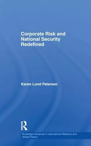 Corporate Risk and National Security Redefined cover