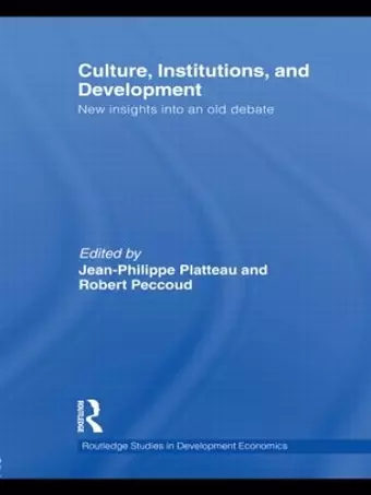 Culture, Institutions, and Development cover