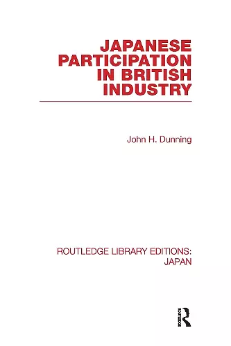 Japanese Participation in British Industry cover