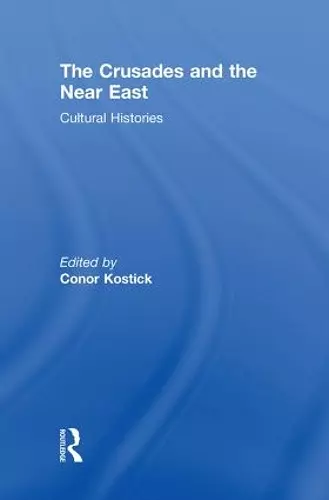 The Crusades and the Near East cover