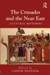 The Crusades and the Near East cover