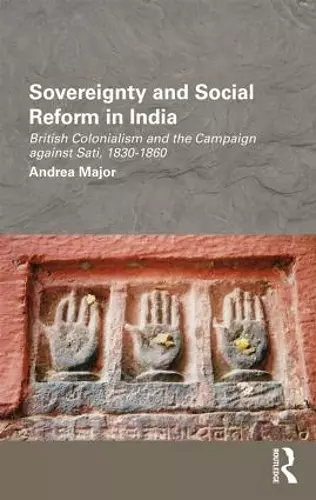 Sovereignty and Social Reform in India cover