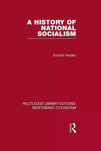 A History of National Socialism (RLE Responding to Fascism) cover