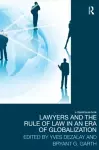 Lawyers and the Rule of Law in an Era of Globalization cover