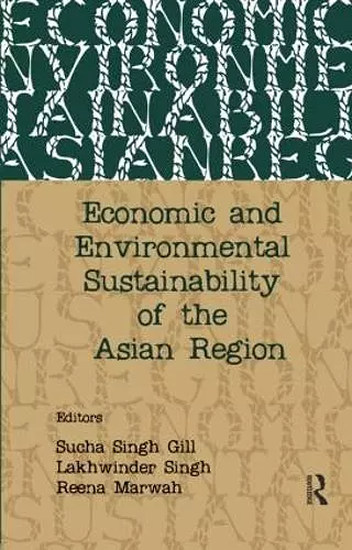 Economic and Environmental Sustainability of the Asian Region cover