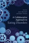 A Collaborative Approach to Eating Disorders cover