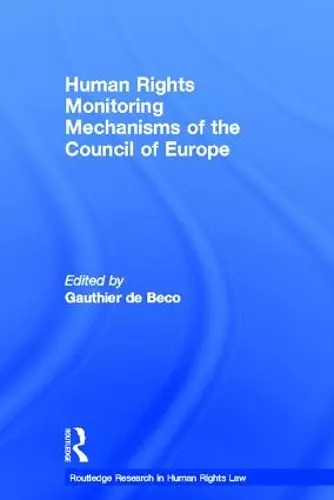 Human Rights Monitoring Mechanisms of the Council of Europe cover