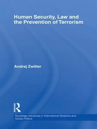 Human Security, Law and the Prevention of Terrorism cover