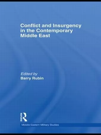 Conflict and Insurgency in the Contemporary Middle East cover