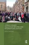 China's Higher Education Reform and Internationalisation cover