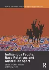 Indigenous People, Race Relations and Australian Sport cover